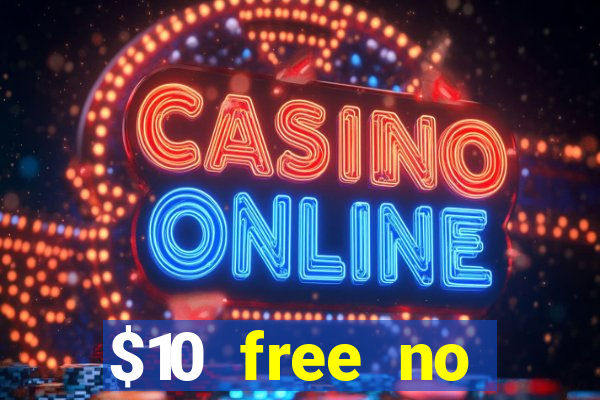 $10 free no deposit casino bonus canada