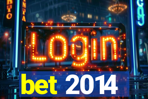 bet 2014