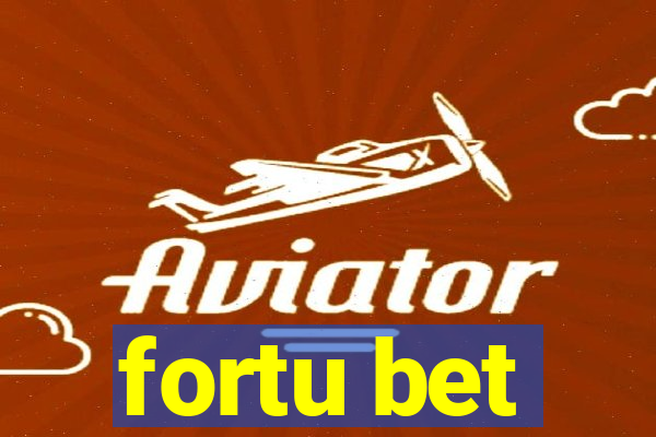 fortu bet