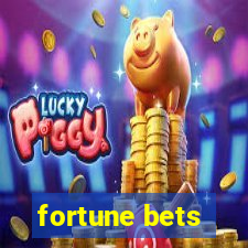 fortune bets