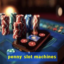 penny slot machines