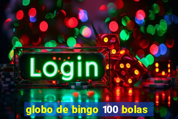 globo de bingo 100 bolas