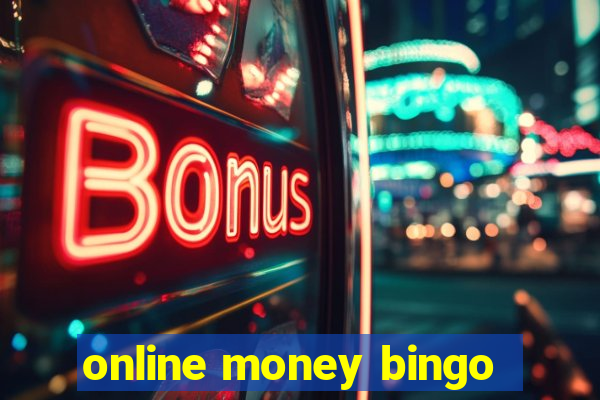 online money bingo