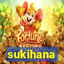 sukihana