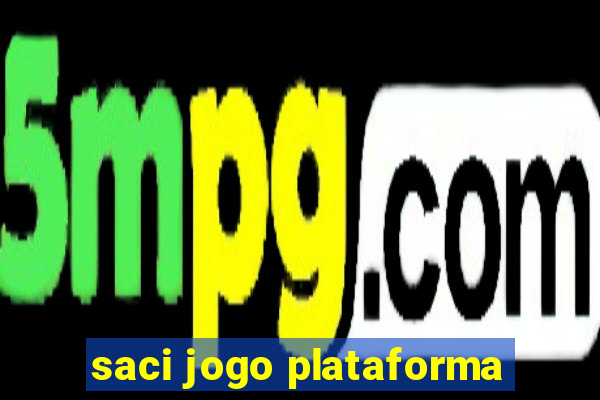 saci jogo plataforma