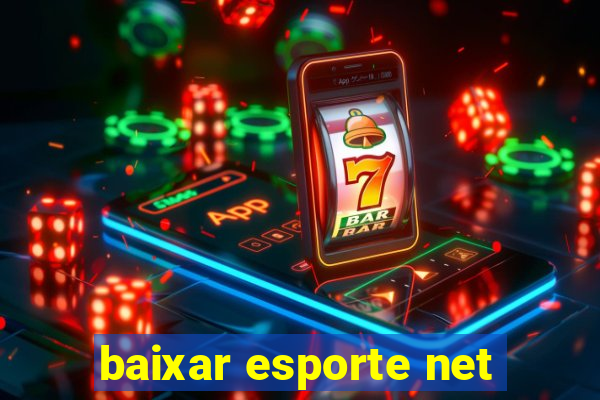 baixar esporte net