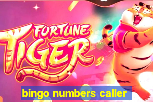 bingo numbers caller