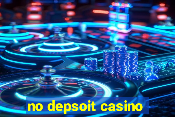 no depsoit casino