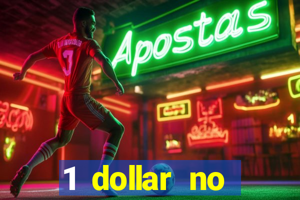 1 dollar no deposit casino