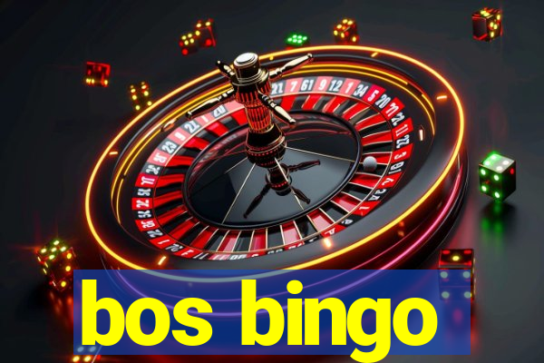 bos bingo