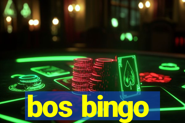 bos bingo