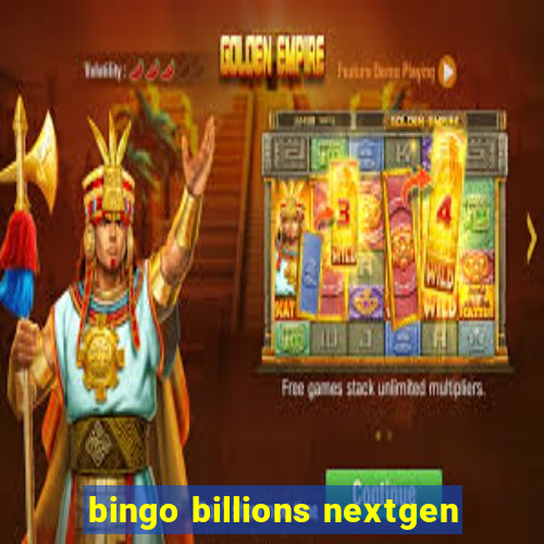 bingo billions nextgen