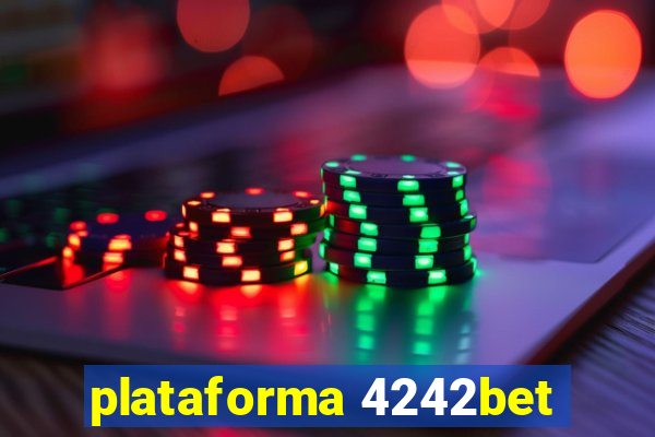 plataforma 4242bet