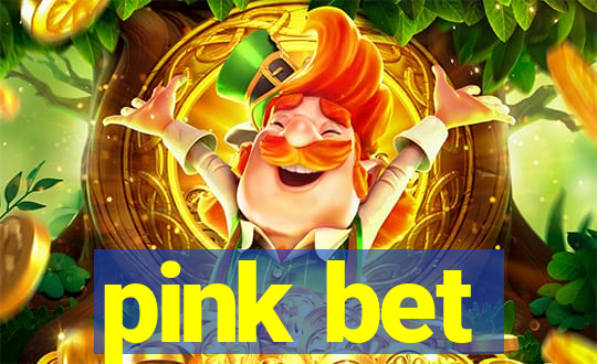 pink bet