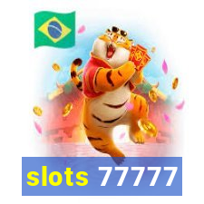 slots 77777