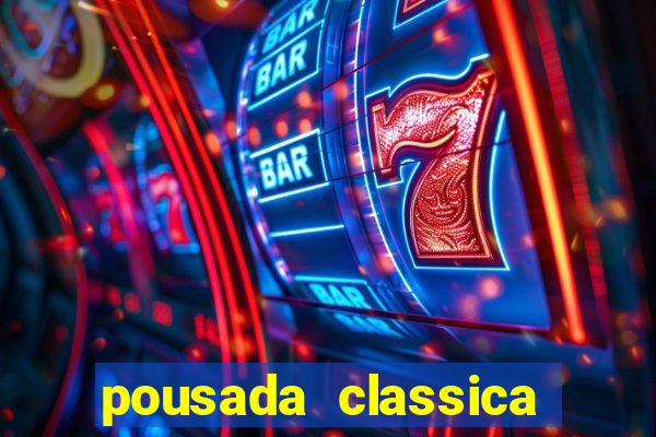 pousada classica ouro preto