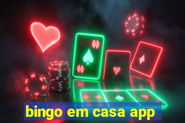 bingo em casa app