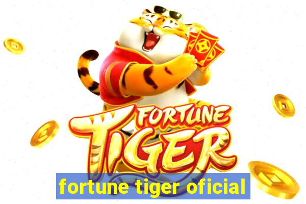 fortune tiger oficial