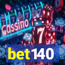 bet140