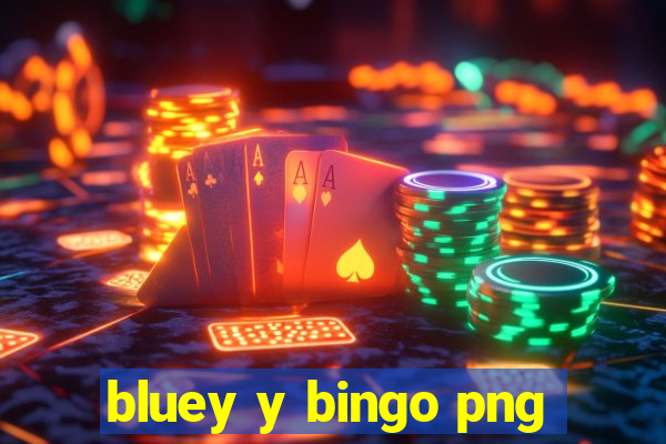 bluey y bingo png