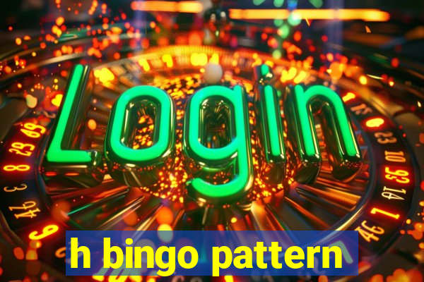 h bingo pattern