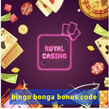 bingo bonga bonus code