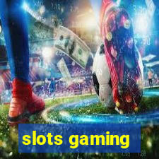 slots gaming