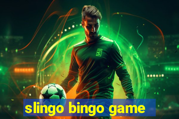 slingo bingo game