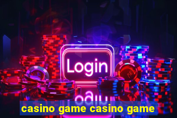 casino game casino game