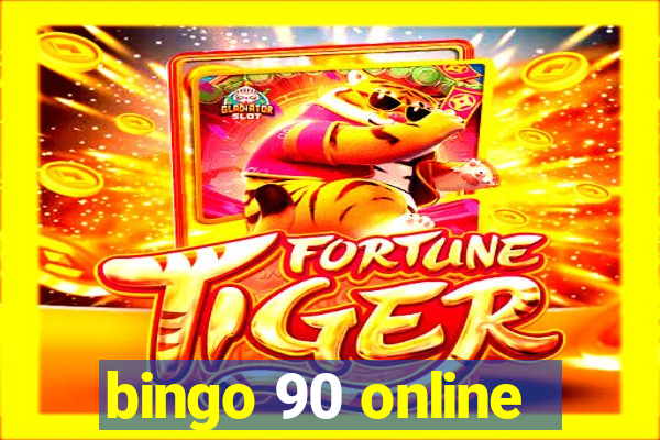 bingo 90 online