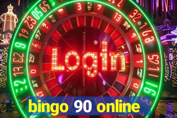 bingo 90 online