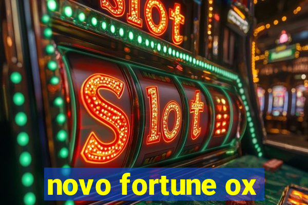 novo fortune ox