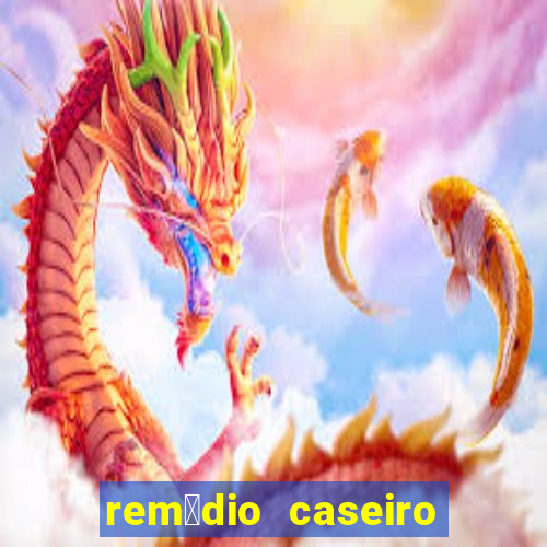 rem茅dio caseiro para diabete