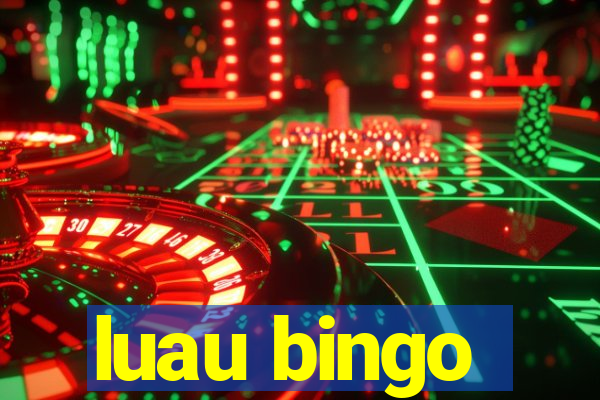 luau bingo