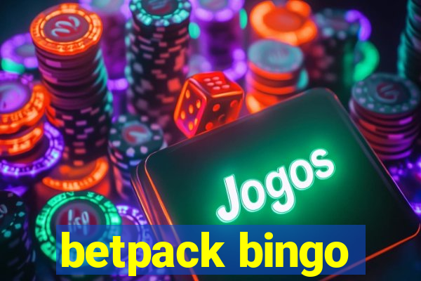 betpack bingo