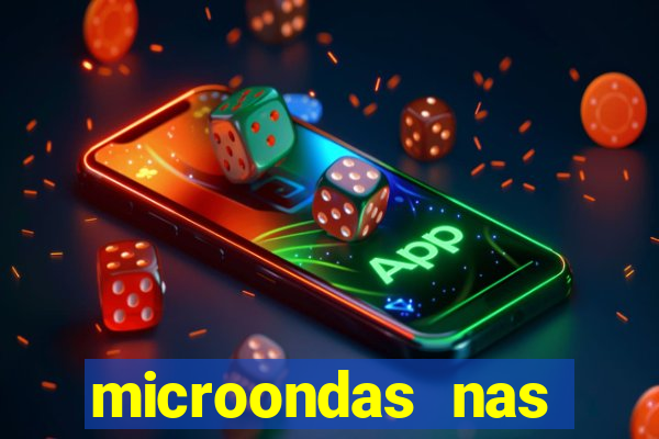 microondas nas casas bahia