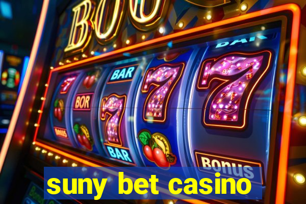 suny bet casino