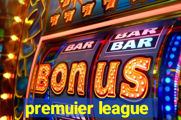 premuier league